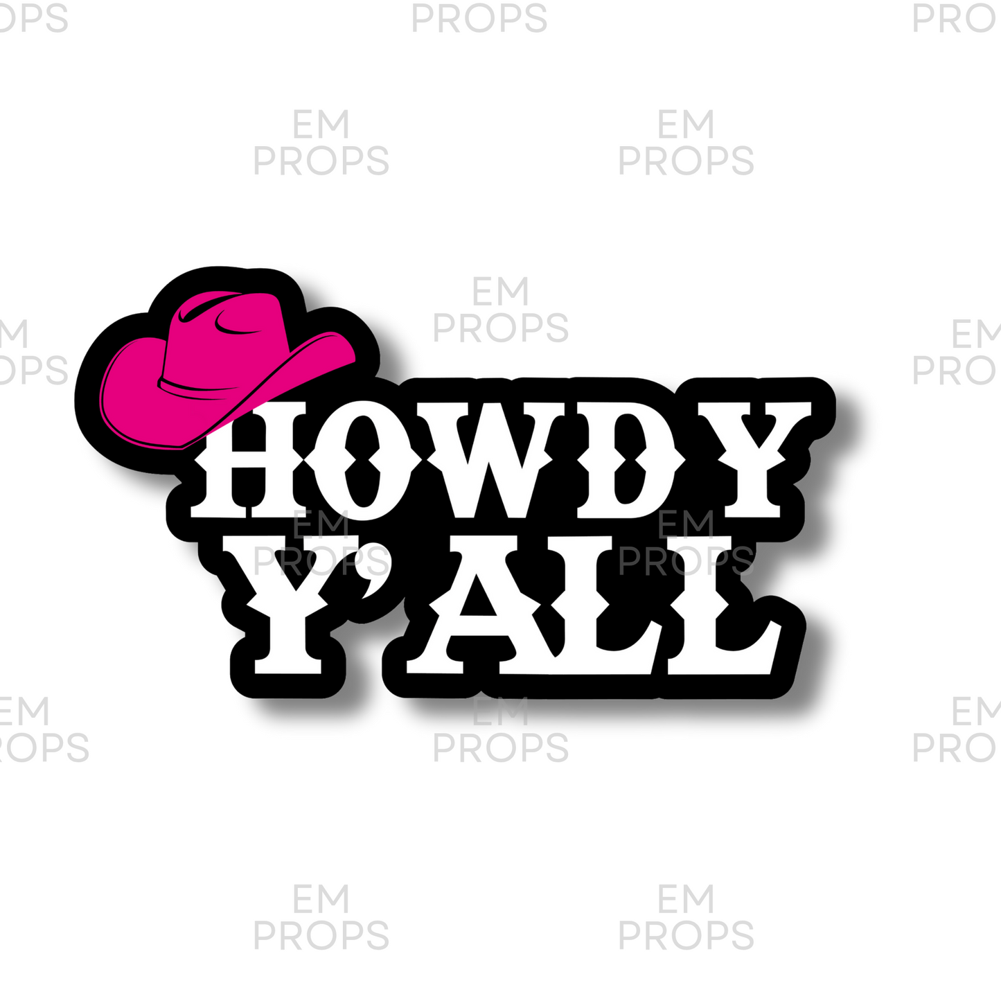 HOWDY Y'ALL