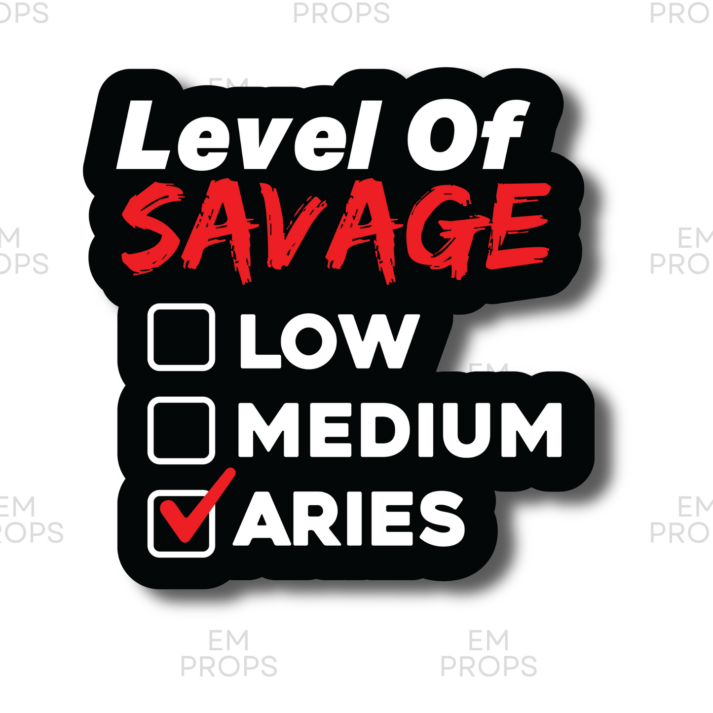 Level Of SAVAGE ✔️ARIES