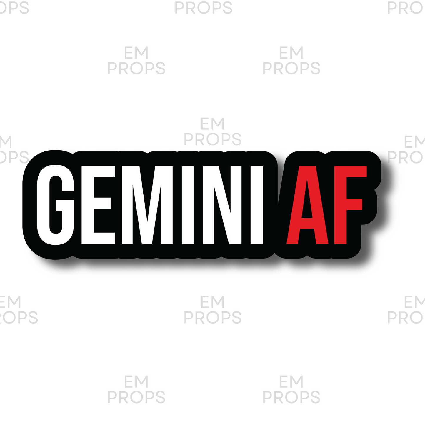 GEMINI AF prop sign